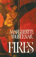 Fires Marguerite Yourcenar Taschenbuch Kartoniert / Broschiert Englisch 1982