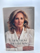 View From the East Wing-Jill Biden with Signe...