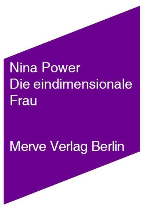 Thumbnail - Die Eindimensionale Frau | Nina Power | Taschenbuch | 112 S. | Deutsch
