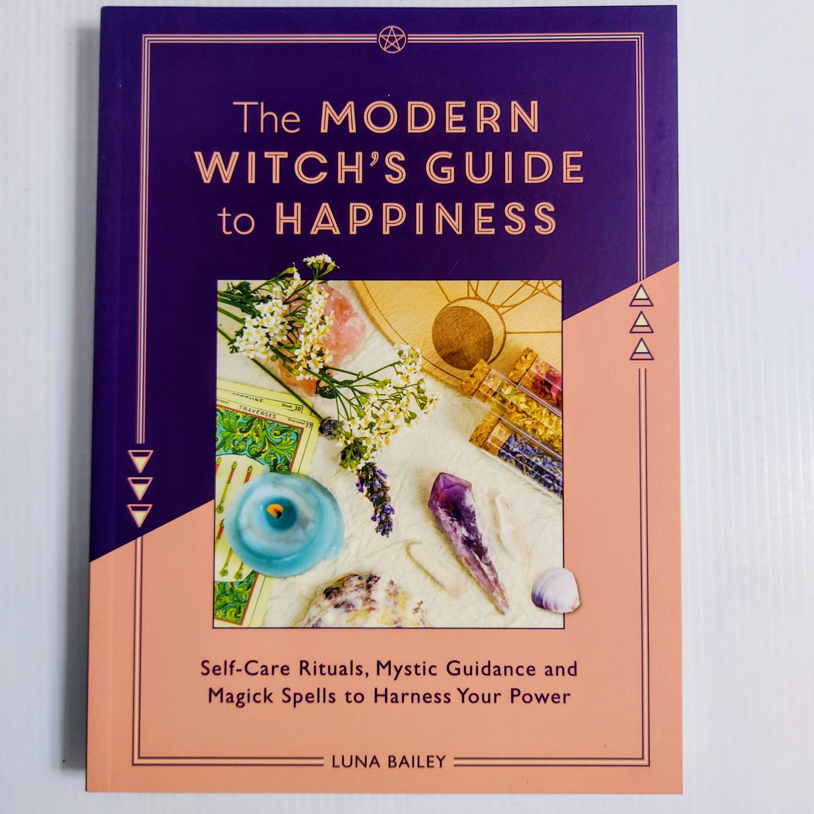 The Modern Witch's Guide to Happiness Luna Bailey Paperback Mind Body Spirit
