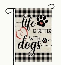 Garden Flag 12x18in Burlap Double-sided Life is Better with Dogs