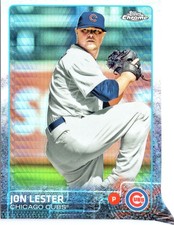 Jon Lester 2015 Topps Chrome #31 Chicago Cubs