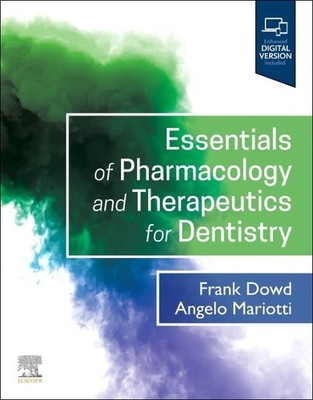 			Essentials of Pharmacology and Therapeutics for Dentistry by DDS, DDS New..		