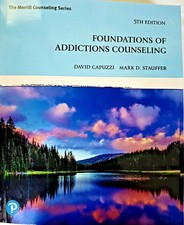 FOUNDATIONS OF ADDICTIONS COUNSELING (5thEDITION) by David Capuzzi-9780138233549