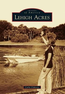 Lehigh Acres by Carla Ulakovic (English) Paperback Book