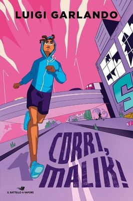 corri malik storie di sport vol 2 Garlando luigi 8856694247