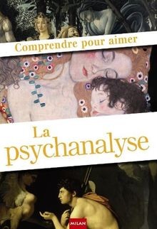Comprendre pour aimer la psychanalyse von Collectif | Buch | Zustand sehr gut