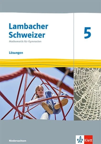 Lambacher Schweizer Mathematik 5. Lösungen. Ausgabe Niedersachsen Klasse 5 - Bild 1 von 1