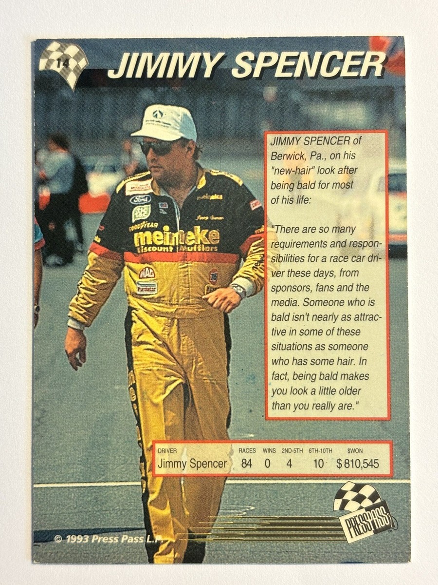 JIMMY SPENCER 1993 PRESS PASS #14 AUTOGRAPHED RACING NASCAR JIMMY SPENCER 1993 PRESS PASS #14 AUTOGRAPHED RACING NASCAR