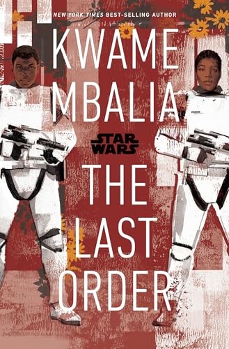 Star Wars: The Last Order - Mbalia, Kwame