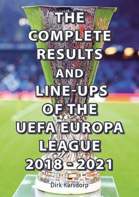The Complete Results & Line-ups of the UEFA Europa Leag - Paperback / softback N