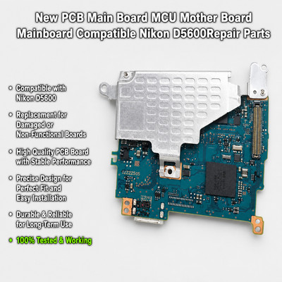 New PCB Main Board MCU Mother Board Mainboard Compatible Nikon D5600Repair Parts