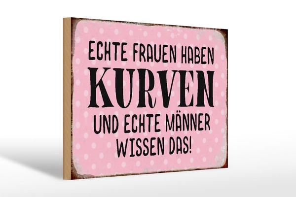 Holzschild Spruch 30X20 Cm Echte Frauen Haben Kurven MäNner Schild Wooden Sign-image