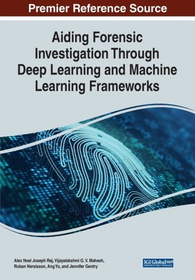 Raj - Unterstützung forensischer Untersuchungen durch Deep Learning und maschinelles Lernen - J555z