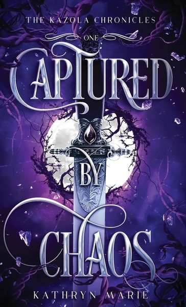 Kathryn Marie | Captured By Chaos | Buch | Englisch (2025) | EAN 9781734832389-image