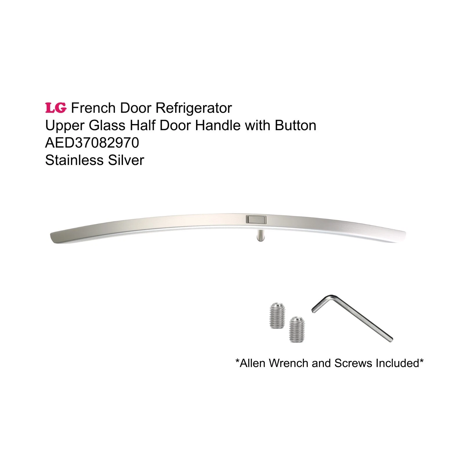 For LG AED37082970 Refrigerator Glass Half Door Handle With Button Silver Color