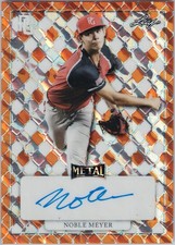 2022 Leaf Metal Perfect Game - Metal Auto Orange Marble Proof Noble Meyer 1/1