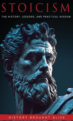 History Brought Alive | Stoicism | Buch | Englisch (2025) | Thomas William Swain