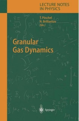 Granular Gas Dynamics Nikolai V. Brilliantov