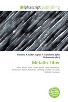 Frederic P. Miller (U. A.) | Metallic Fiber | Taschenbuch | Englisch (2026)