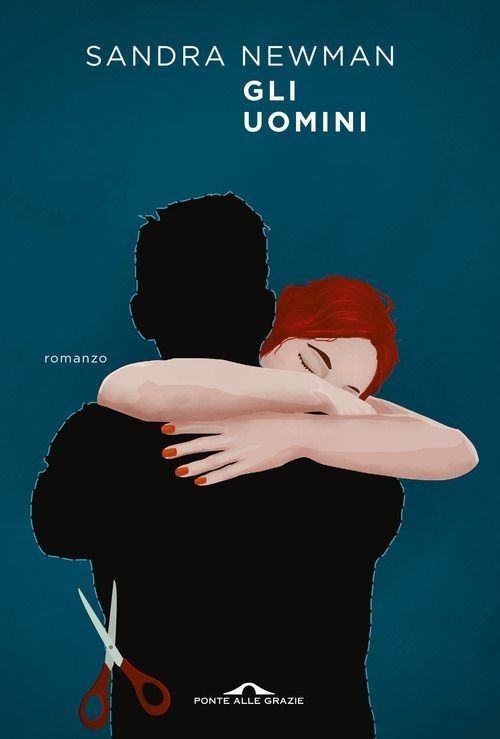 Libri Sandra Newman - Gli Uomini