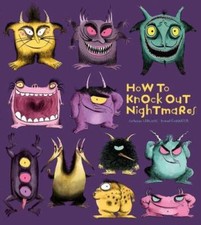 How to Knock Out Nightmares (How to Banish Fears) by Leblanc, Catherine