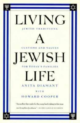Living a Jewish Life - Paperback By Diamant, Anita - GOOD