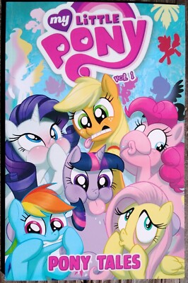My Little Pony: Pony Tales Volume 1 by Ryan Lindsay, Thomas - Brand New