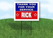 RICK THANK YOU SERVICE 18 in x 24 in Yard Sign Road Sign with Stand