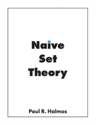 Paul R Halmos Naive Set Theory (Taschenbuch)