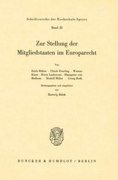 Zur Stellung Der Mitgliedstaaten Im Europarecht. Hartwig BüLck-image