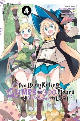 I've Been Killing Slimes for 300 Years and Maxed Out My Level, Vol. 4 (manga...