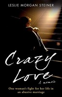 Leslie Morgan Steiner | Crazy Love | Taschenbuch | Englisch (2009) | Corgi