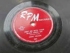 JIMMY NELSON 1953  USA  78    MEET WITH YOUR BLACK DRESS ON    RPM RECORDS 385