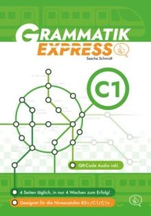 Grammatik Express C1 - Deutsch mit Schmidt von Schmidt, ... | Buch | Zustand gut