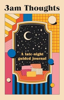 Nicola Bulman - 3am Thoughts   A late-night mindfulness journal from t - G245z