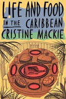 Cristine Mackie | Life And Food In The Caribbean | Taschenbuch | Englisch (1998)