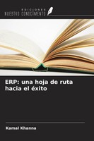 Kamal Khanna | Erp: Una Hoja De Ruta Hacia El éXito | Taschenbuch | Spanisch