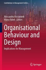 Organisational Behaviour and Design Alessandr...