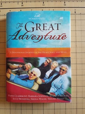 The Great Adventure 2003 Devotional by Clairmont, Patsy; Women of Faith