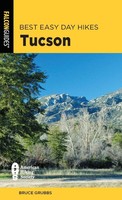 Bruce Grubbs | Best Easy Day Hikes Tucson | Taschenbuch | Englisch (2024)