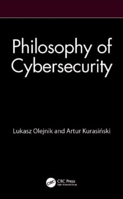 Philosophie der Cybersicherheit von Artur Kurasinski Taschenbuch 9781032527611