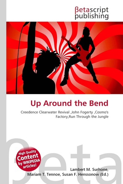 Lambert M. Surhone (U. A.) | Up Around The Bend | Taschenbuch | Englisch (2026)-image