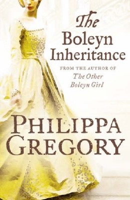 The Boleyn Inheritance Philippa Gregory