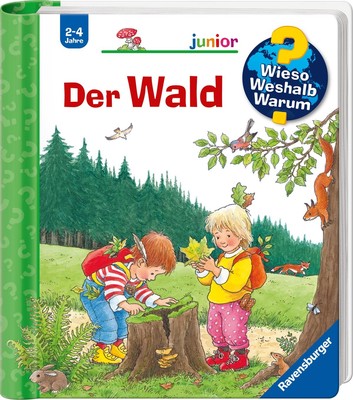 Wieso? Weshalb? Warum?: Der Wald (German Edition)