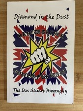 Diamond in the Dust The Ian Stuart Biography Skrewdriver Book