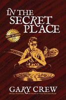 In The Secret Place | Gary Crew | Taschenbuch | Englisch | 2023