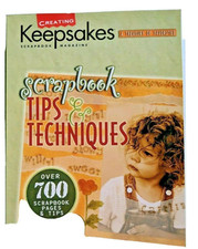 Creating Keepsakes Scrapbook Tip  Techniques A Treasury of Favorites Paperback