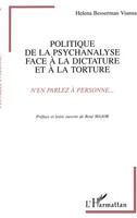 Politique De La Psychanalyse Face à La Dictature Et à La Torture Vianna Buch