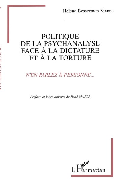 Politique De La Psychanalyse Face à La Dictature Et à La Torture Vianna Buch-image
